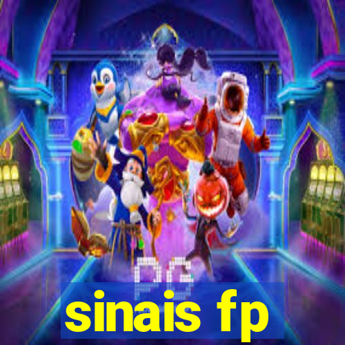 sinais fp